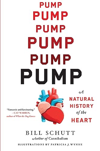 cover image Pump: A Natural History of the Heart