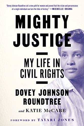 cover image Mighty Justice: My Life in Civil Rights