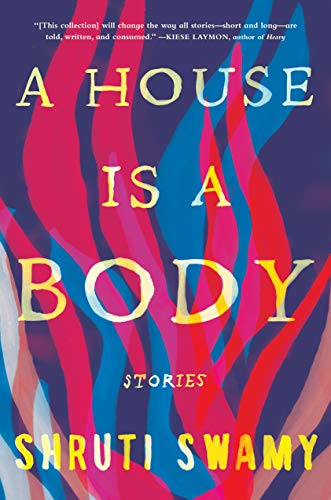 cover image A House is a Body: Stories