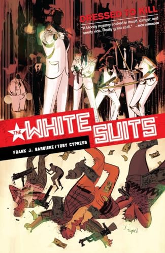 cover image The White Suits: Dressed to Kill. 
