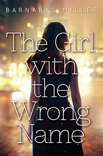 cover image The Girl with the Wrong Name