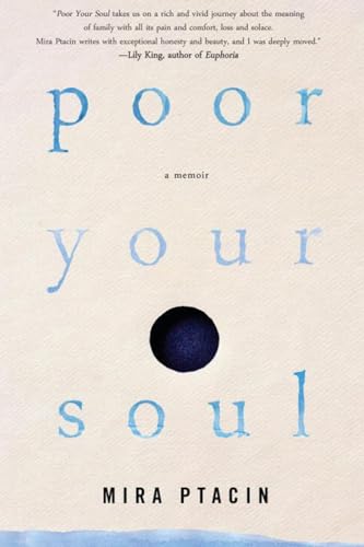 cover image Poor Your Soul: A Memoir