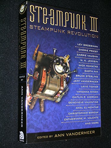 cover image Steampunk III: 
Steampunk Revolution