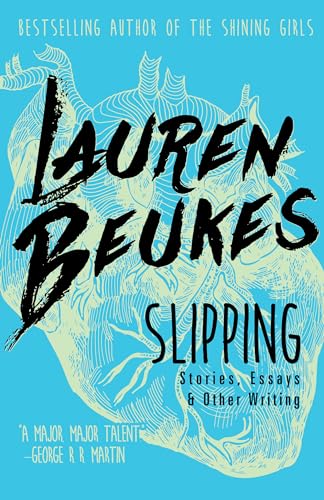 cover image Slipping: Stories, Essays & Other Writing