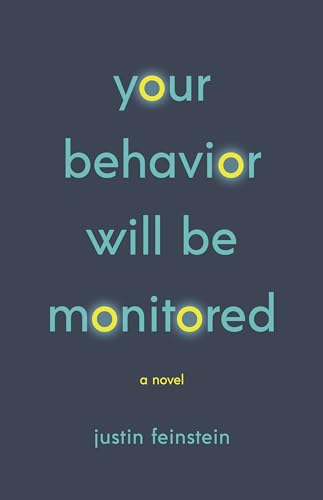 cover image Your Behavior Will Be Monitored