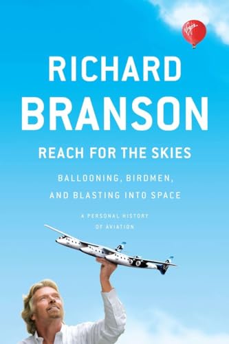 cover image Reach for the Skies: Ballooning, Birdmen, and Blasting into Space