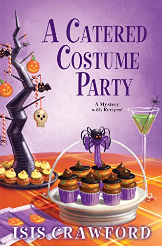 cover image A Catered Costume Party: A Mystery with Recipes 