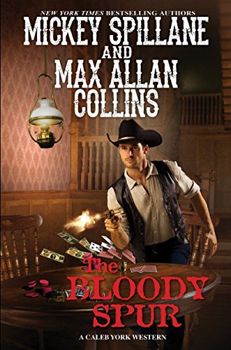 cover image The Bloody Spur: A Caleb York Western