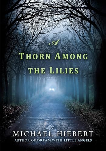 cover image A Thorn Among the Lilies