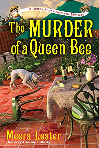cover image The Murder of a Queen Bee: A Henny Penny Farmette Mystery