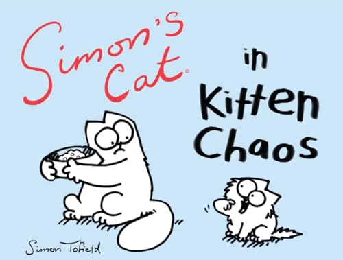 cover image Simon’s Cat in Kitten Chaos