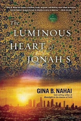 cover image The Luminous Heart of Jonah S.