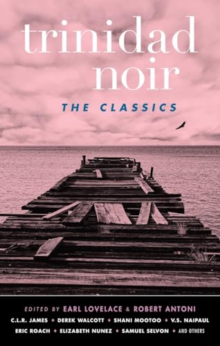 cover image Trinidad Noir: The Classics