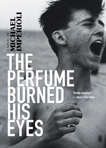 cover image The Perfume Burned His Eyes