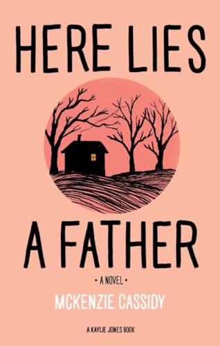 cover image Here Lies a Father