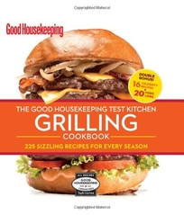 The Good Housekeeping Test Kitchen Grilling Cookbook