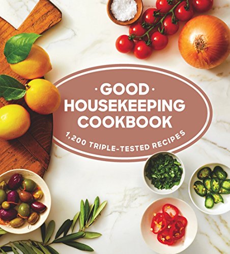 cover image Good Housekeeping Cookbook: 1,200 Triple-Tested Recipes