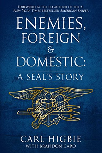cover image Enemies, Foreign and Domestic: A SEAL's Story