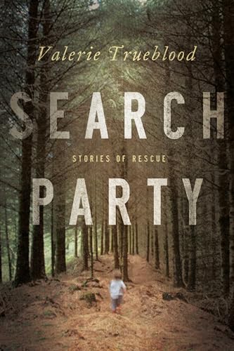 cover image Search Party: Stories of Rescue