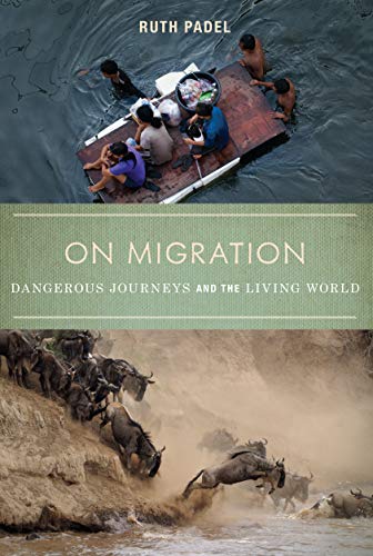 cover image On Migration: Dangerous Journeys and the Living World