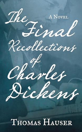 cover image The Final Recollections of Charles Dickens