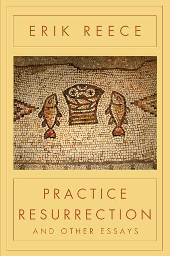 cover image Practice Resurrection: And Other Essays