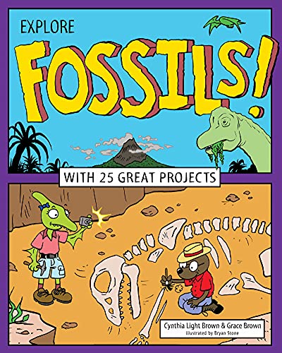 cover image Explore Fossils! With 25 Great Projects