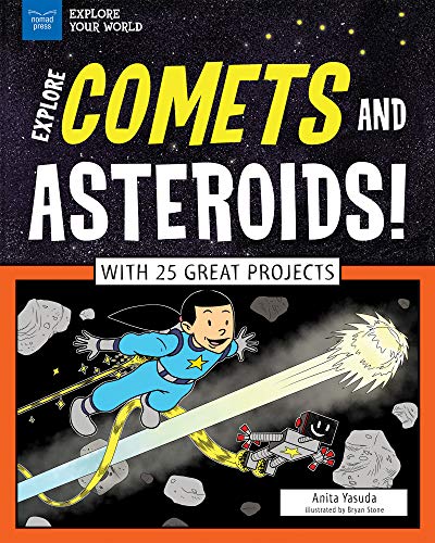 cover image Explore Comets and Asteroids! With 25 Great Projects