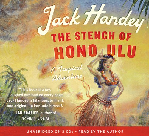cover image The Stench of Honolulu: A Tropical Adventure