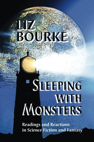 cover image Sleeping with Monsters: Readings and Reactions in Science Fiction and Fantasy