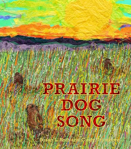 cover image Prairie Dog Song: The Key to Saving North America’s Grasslands