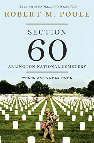 cover image Section 60: Arlington National Cemetery—Where War Comes Home