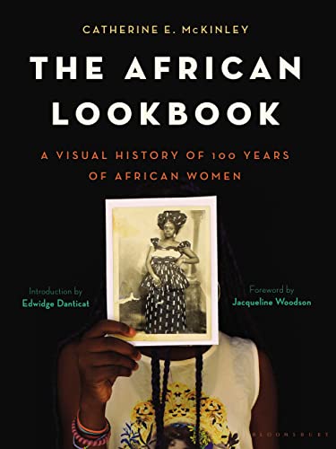 cover image The African Lookbook: A Visual History of 100 Years of African Women