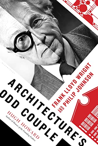 cover image Architecture’s Odd Couple: Frank Lloyd Wright and Philip Johnson
