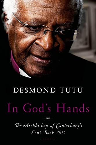 cover image In God's Hands: The Archbishop of Canterbury's Lent Book, 2015