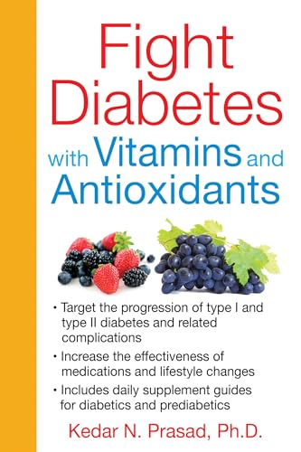cover image Fight Diabetes with Vitamins and Antioxidants