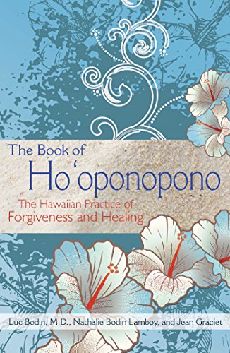 cover image The Book of Ho'oponopono: The Hawaiian Practice of Forgiveness and Healing