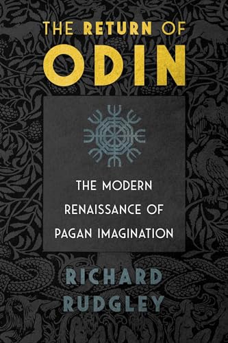 cover image The Return of Odin: The Modern Renaissance of Pagan Imagination