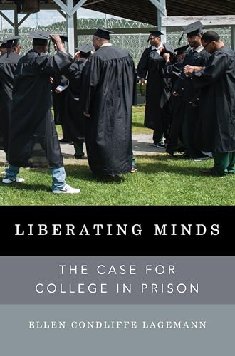 cover image Liberating Minds: The Case for College in Prison