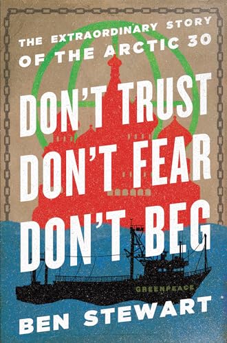 cover image Don’t Trust, Don’t Fear, Don’t Beg