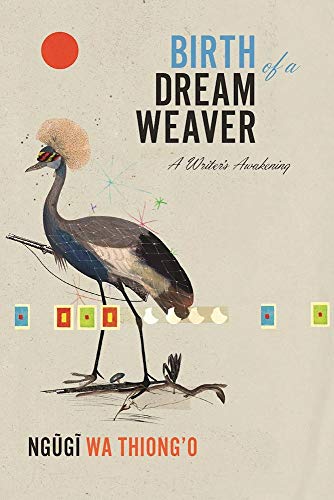 cover image Birth of a Dream Weaver: A Memoir of a Writer’s Awakening 