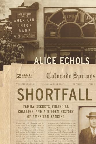 cover image Shortfall: Family Secrets, Financial Collapse, and a Hidden History of American Banking
