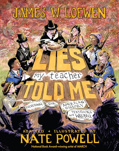 cover image Lies My Teacher Told Me: A Graphic Adaptation