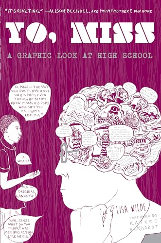 cover image Yo Miss: A Graphic Look at High School