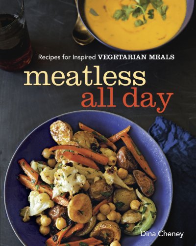 cover image Meatless All Day: Recipes for Inspired Vegetarian Meals