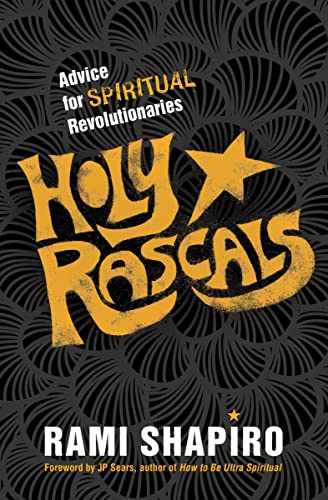 cover image Holy Rascals: Advice for Spiritual Revolutionaries