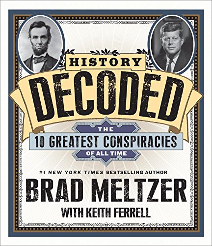 cover image History Decoded: The 10 Greatest Conspiracies of All Time