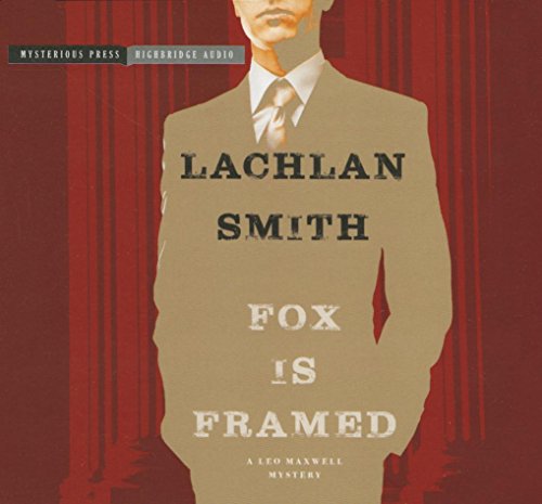 cover image Fox Is Framed: A Leo Maxwell Mystery