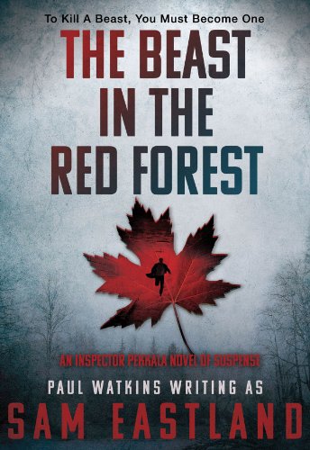 cover image The Beast in the Red Forest: An Inspector Pekkala Novel of Suspense
