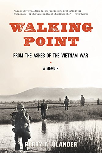 cover image Walking Point: From the Ashes of the Vietnam War; A Memoir